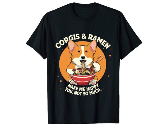 Corgis Ramen Make Me T-Shirt Design Graphics Review