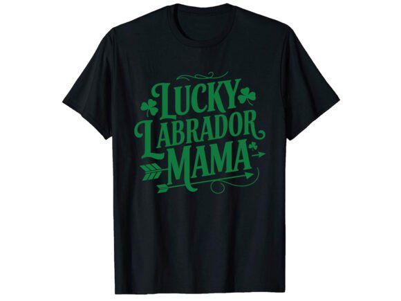 Lucky Labrador Mama T-Shirt Design Review
