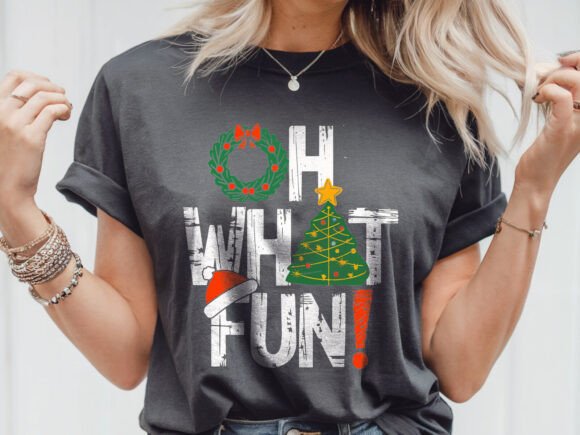 Oh What Fun Funny Christmas Xmas Men Graphics for T-Shirt Designs