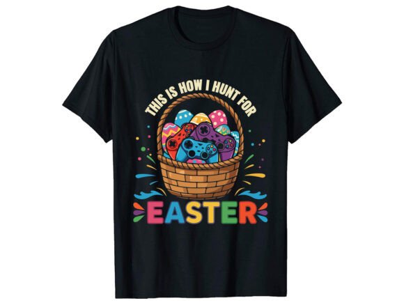 This Is How Are Easter T-Shirt Design Graphics Review