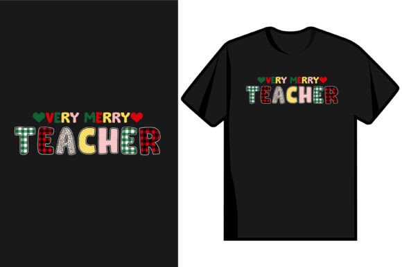 Very Merry Teacher T Shirt Design Graphics Review